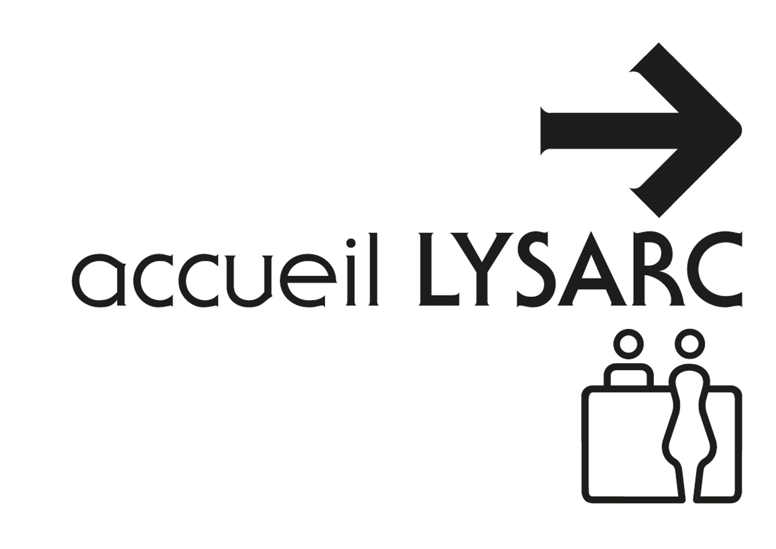 Lettrage accueil LYSARC et pictogramme.